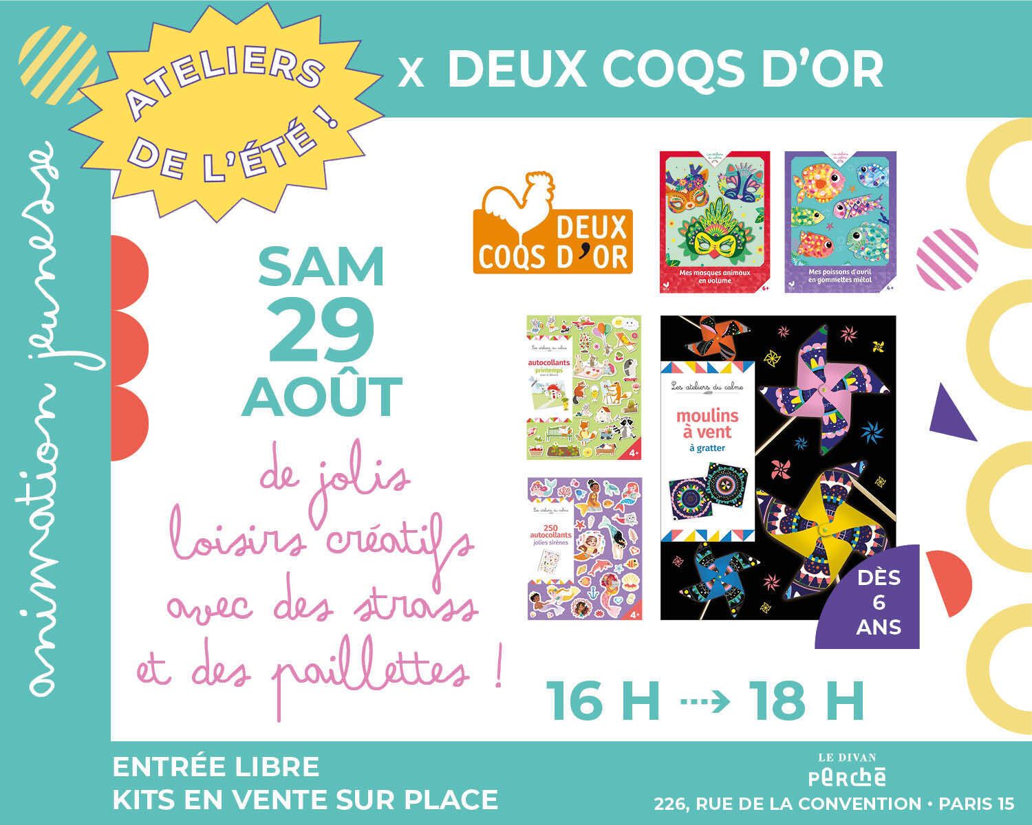 Atelier de loisirs créatifs x Les Éditions Deux Coqs d'Or