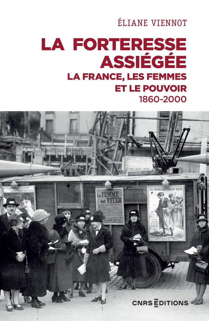 Conférence "La forteresse assiégée. La France, les femmes et le pouvoir (1860-2000)"