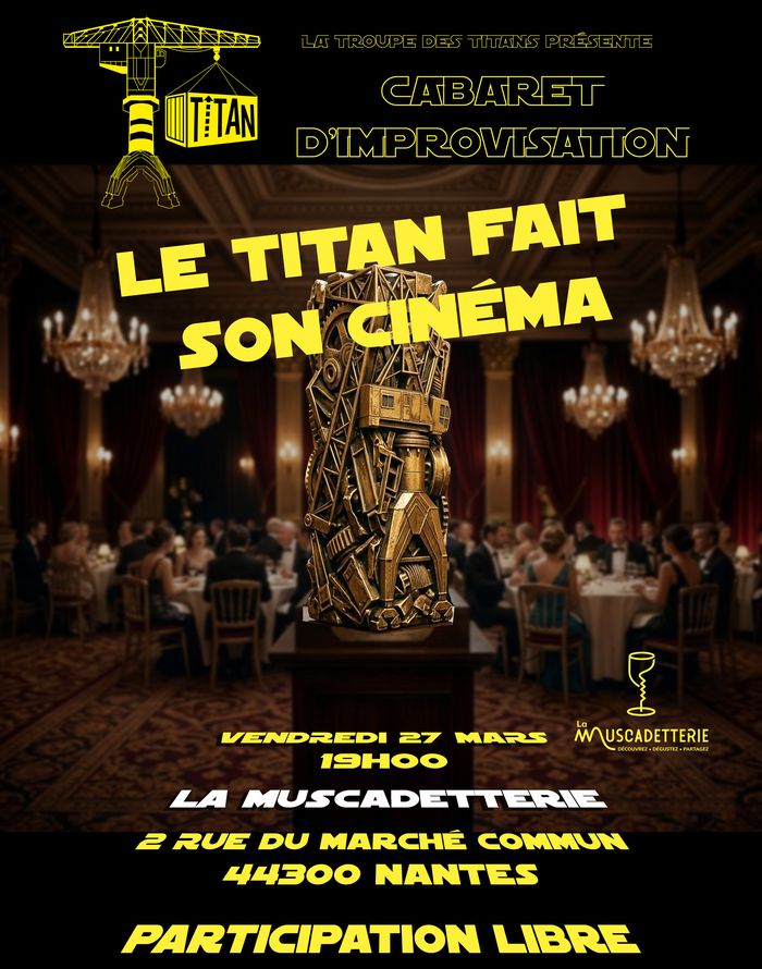 Le Titan fait son cinéma