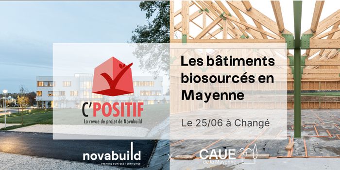 C'POSITIF : Les bâtiments biosourcés en Mayenne