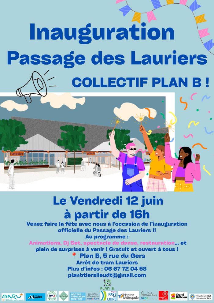 Inauguration du Passage des Lauriers du collectif Plan B !