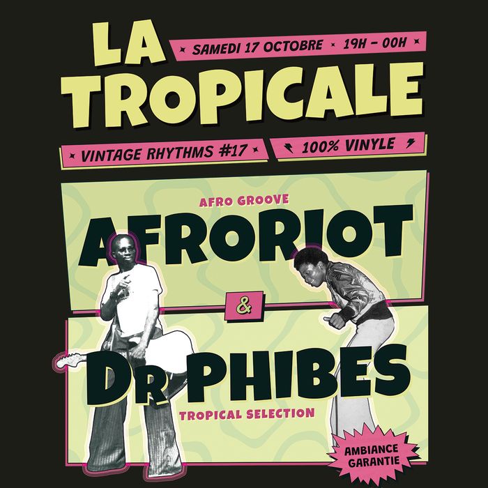 🌴 DJ SET // LA TROPICALE // AFRORIOT + Dr PHIBES (Tropical Rhythms) 🌴