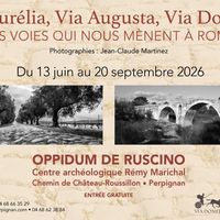 Via Aurélia, Via Augusta, Via Domitia : ces voies qui nous mènent à Rome
