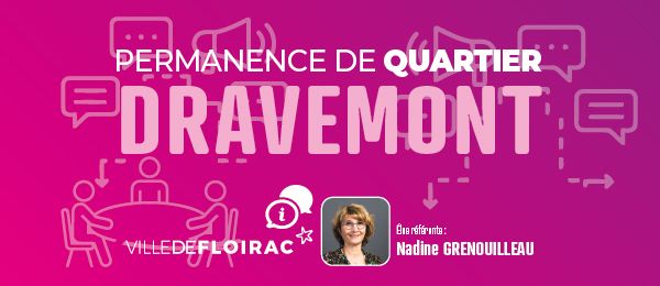 Dravemont/Monrepos : Permanence élue de quartier