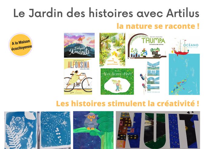 Le Jardin des histoires, lectures créatives avec Artilus