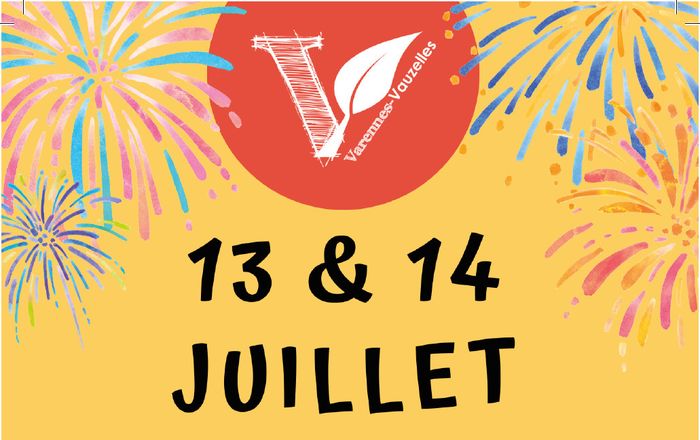 Les 13 et 14 juillet, Venez faire la fête !