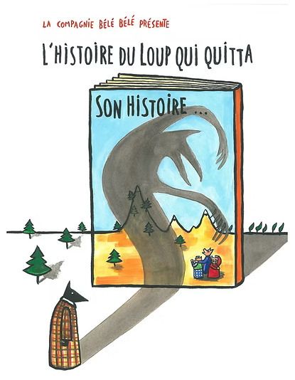 Saison vagabonde : L'histoire du loup qui quitta son histoire’ (Cie Bélé Bélé)