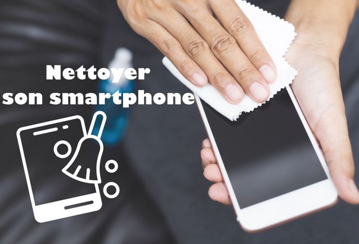 Le Smartphone - nettoyage de printemps !