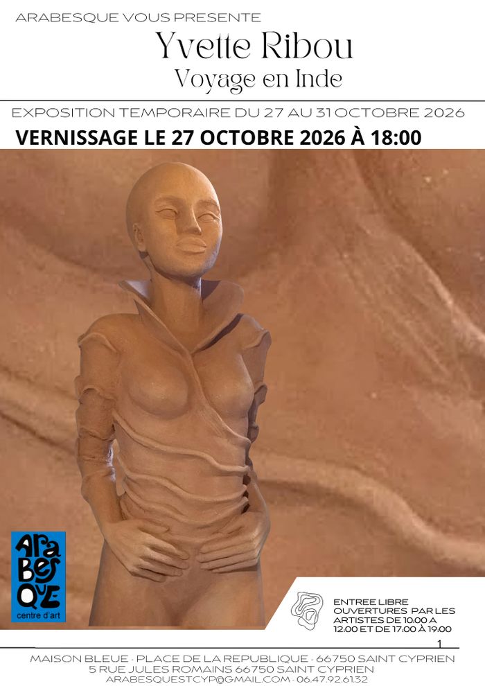 Exposition Yvette Ribou - Voyage en Inde