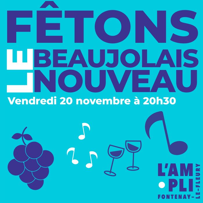 FÊTONS LE BEAUJOLAIS !