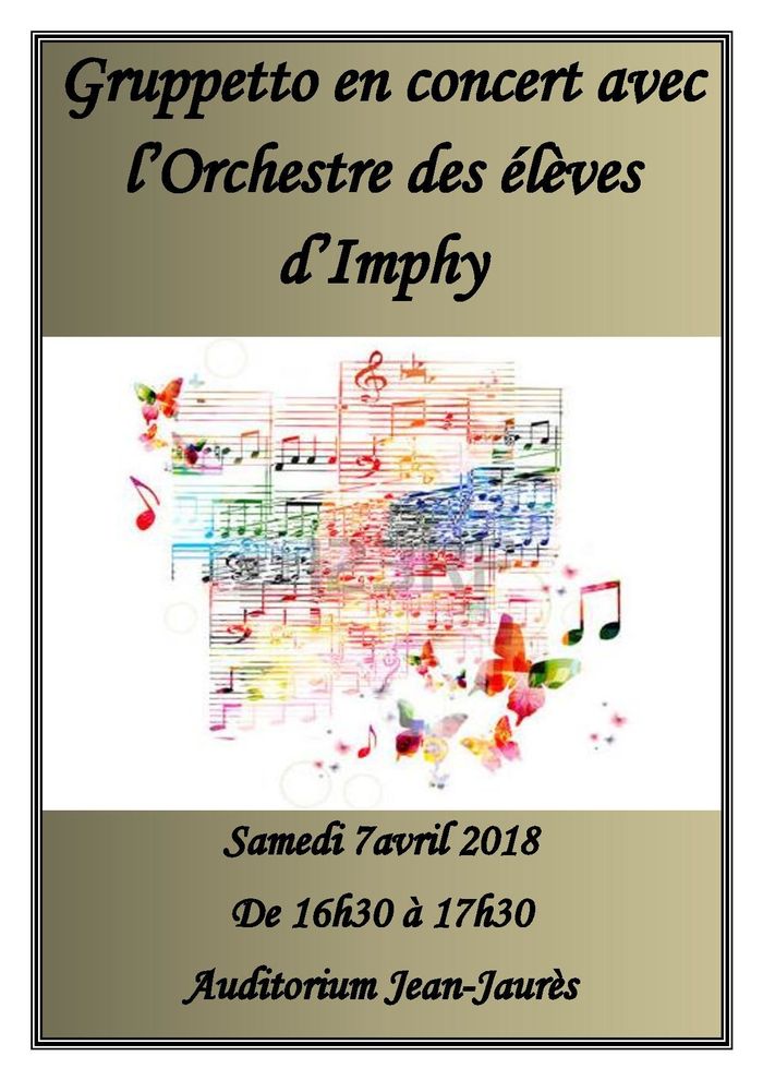 Gruppetto en concert avec l'Ochestre des élèves d'Imphy.