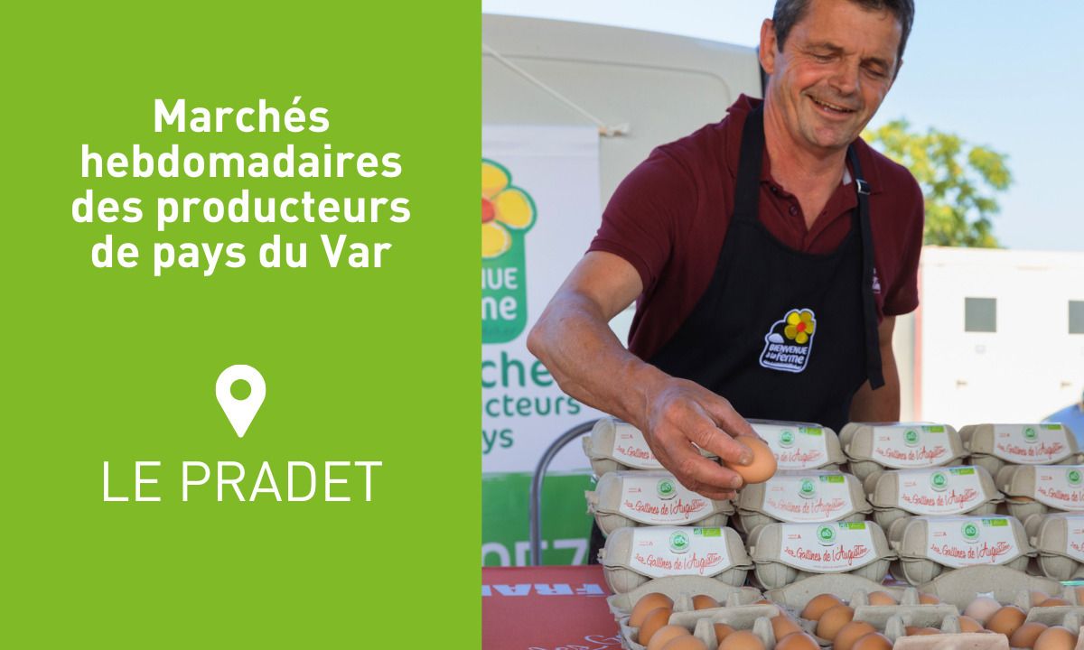 83 - Marchés des Producteurs de Pays de LE PRADET
