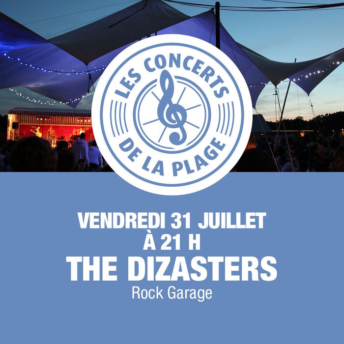 [ANNULÉ] The Dizasters en concert