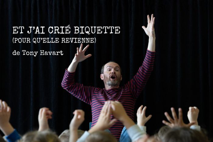 Et j'ai crié BIQUETTE pour qu'elle revienne - Ezanville (95)