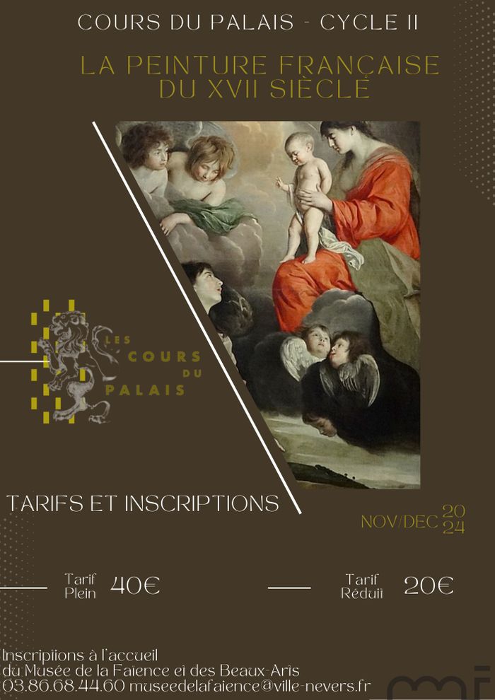 Les Cours du Palais : cycle de conférences sur la peinture française du 17e siècle