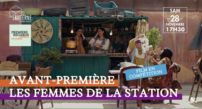 Festival Premiers Regards : Les Femmes De La Station