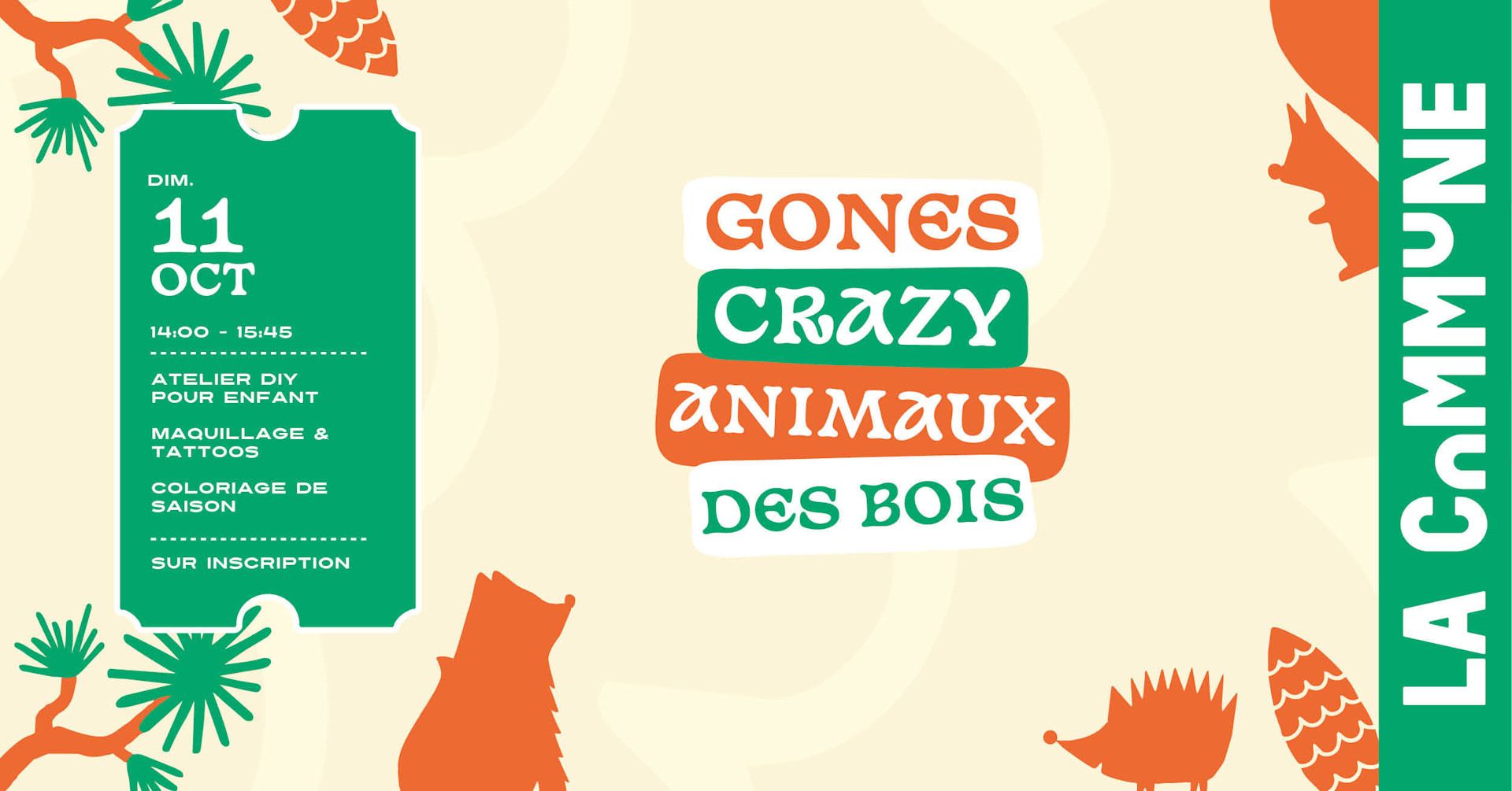 Gones Crazy - Animaux des Bois