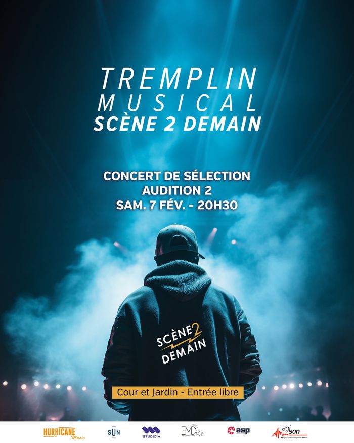 Tremplin Scène 2 Demain