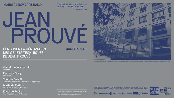 Eprouver la rénovation des objets techniques de Jean Prouvé
