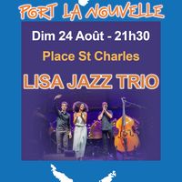 Soirée musicale avec "LISA JAZZ TRIO"
