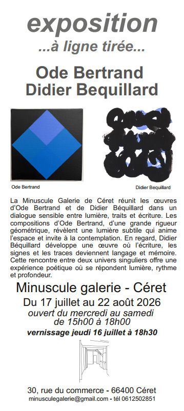 À ligne tirée - Ode Bertrand et Didier Bequillard