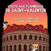 Visites aux flambeaux de la Saint-Valentin