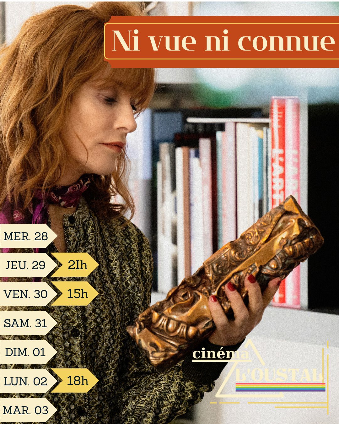 Ni vue ni connue, 1h55, comedy by Marc Fitoussi with Isabelle Huppert, Sandrine Kiberlain