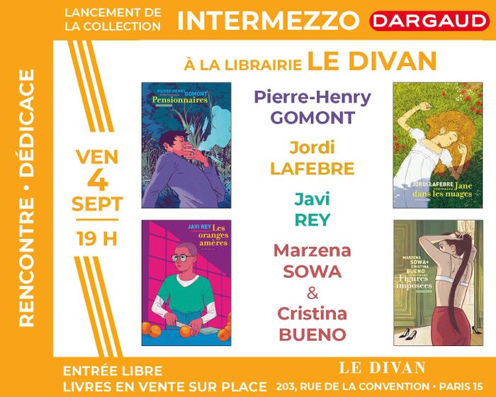 BD : Découvrez Intermezzo-Dargaud avec - avec Pierre-Henry Gomont, Jordi Lafebre, Javi Rey, Marzena Sowa et Cristina Bueno