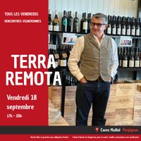 🍷 Rencontre vigneronne – Terra Remota