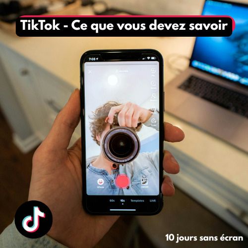 TikTok « Ce que vous devez savoir »