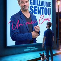Spectacle de Guillaume Sentou - Un mec cool