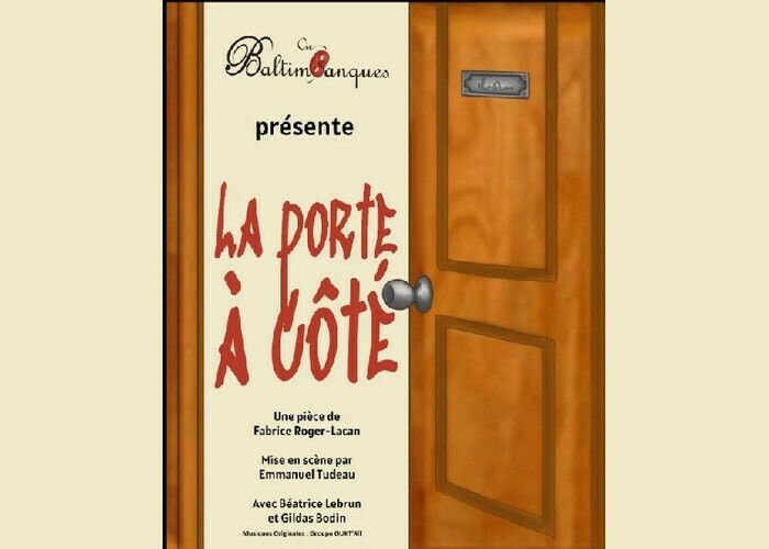 La porte à côté - par Les Baltimbanques