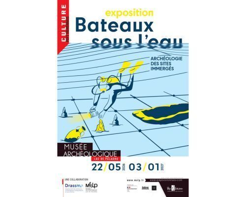 Exposition : Bateaux sous l’eau – Archéologie des sites immergés