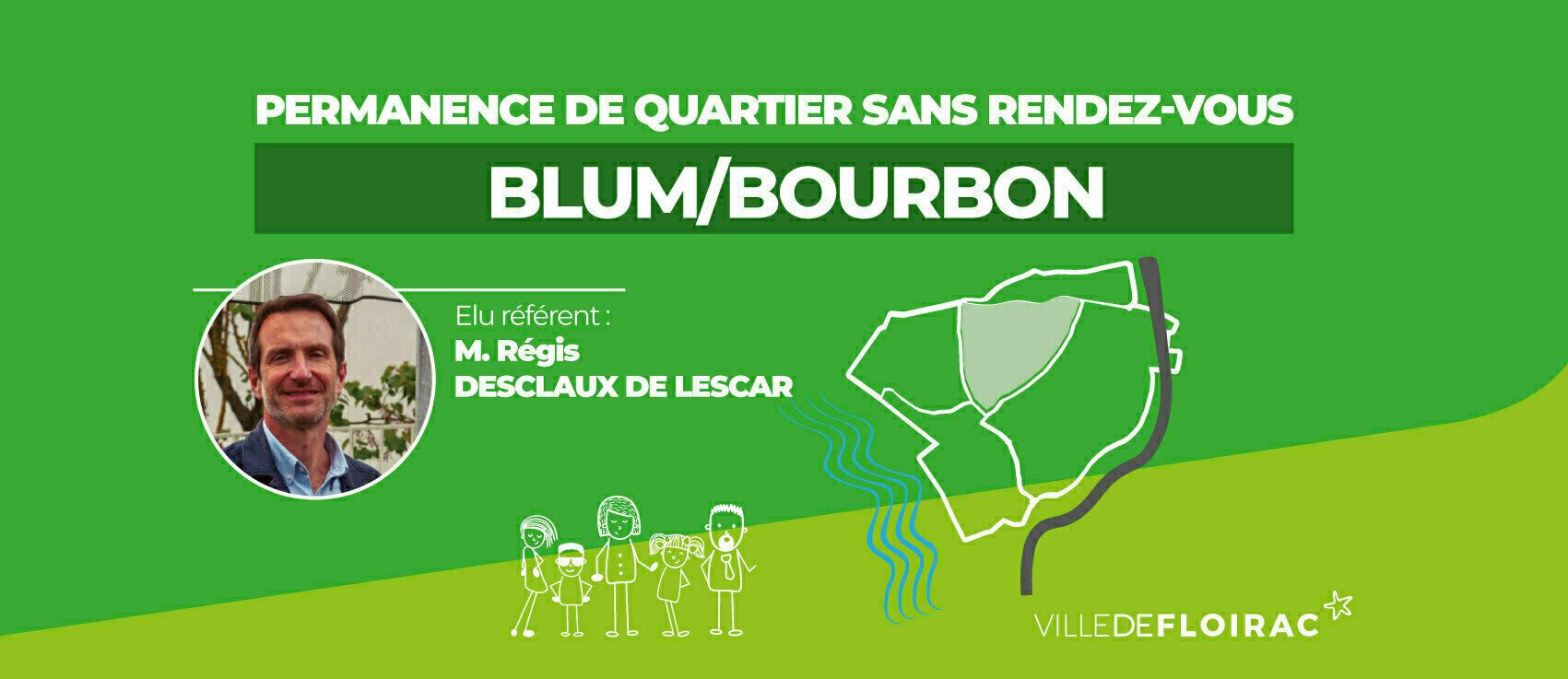 Blum/Bourbon : Permanence élu de quartier
