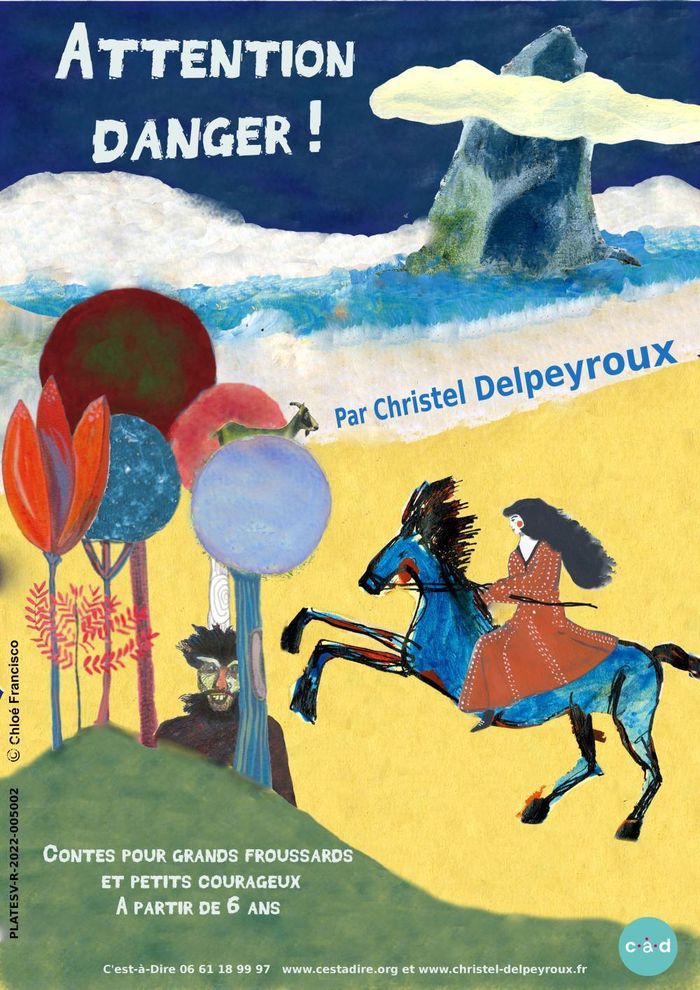 Attention danger ! Contes pour grands froussards et p'tits courageux