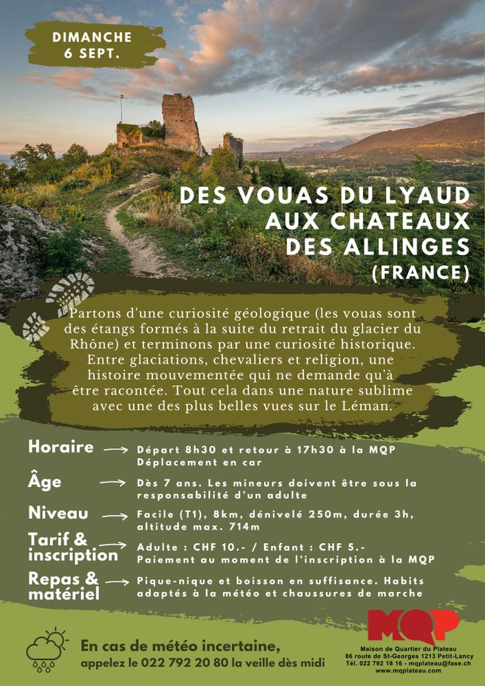 Des Vouas du Lyaud aux chateaux d'Allinges (France)