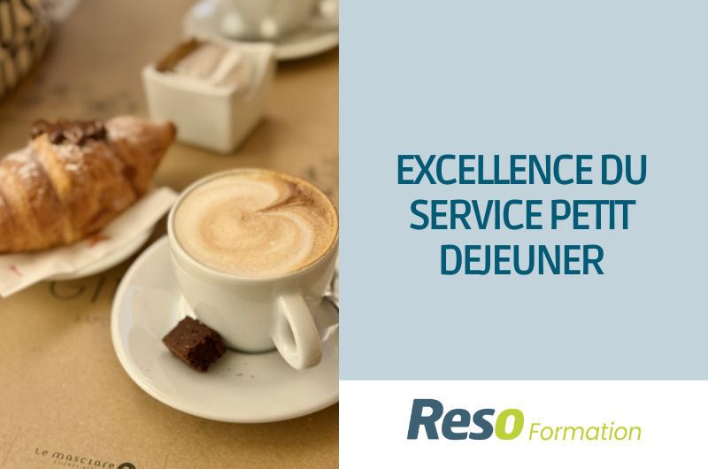 Excellence du service petit déjeuner