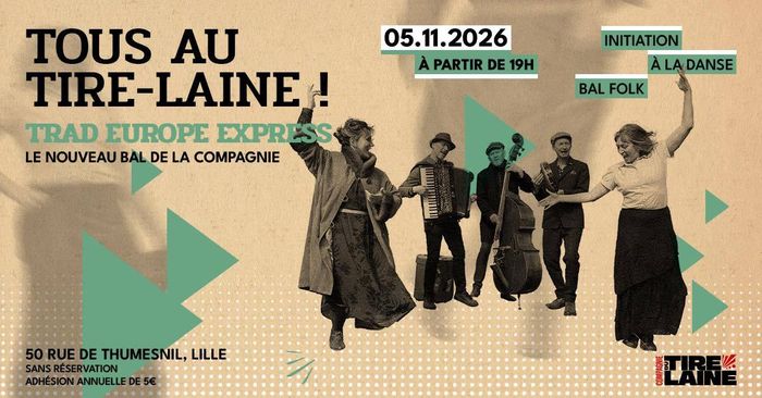 Tous au Tire-Laine ! avec le bal Folk Trad Europe Express