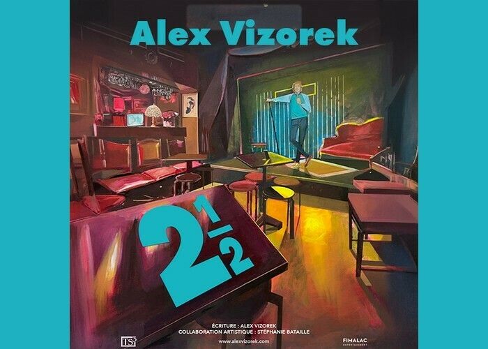 Alex Vizorek : 2 1/2