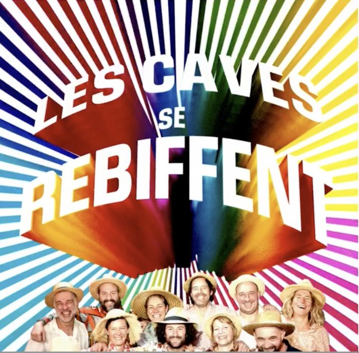 Les Caves se rebiffent