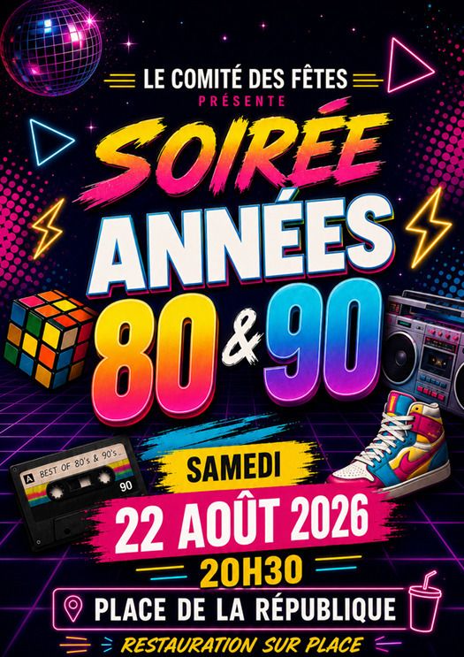 Soirée années 80 & 90