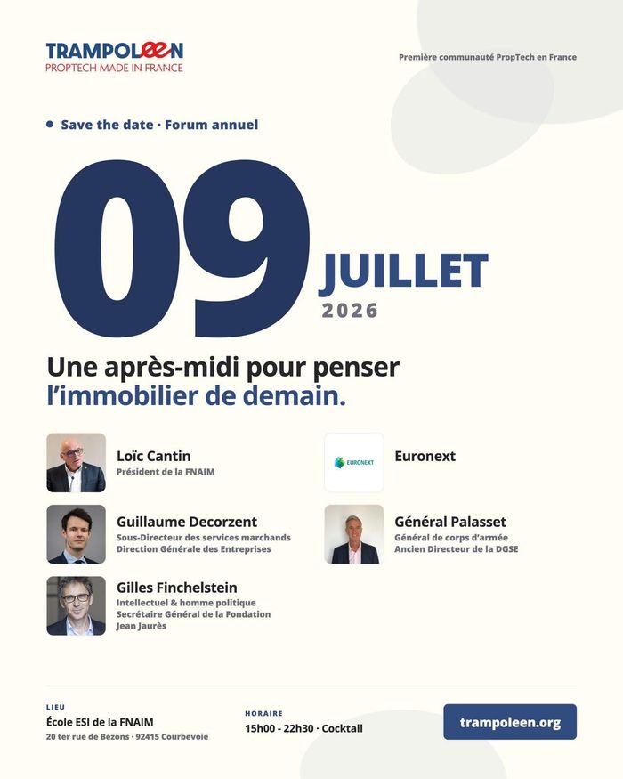 [Décalé au 10 décembre 2026] Forum Annuel Trampoleen Proptech made in France