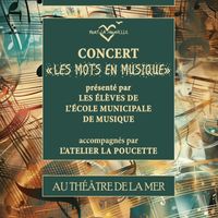 Concert "Les mots en musique"