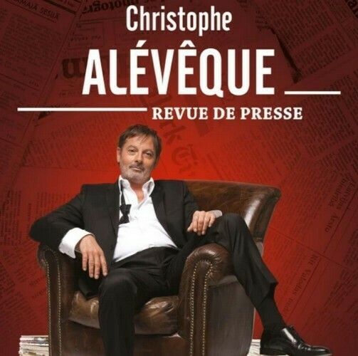 Christophe Alévêque : Revue de presse