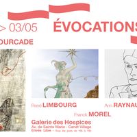 Évocation - Aurélie Lafourcade, René Limbourg, Ann Raynaud, Franck Morel