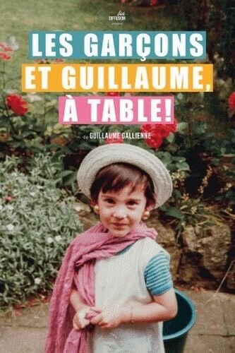 Les garçons et Guillaume, à table !