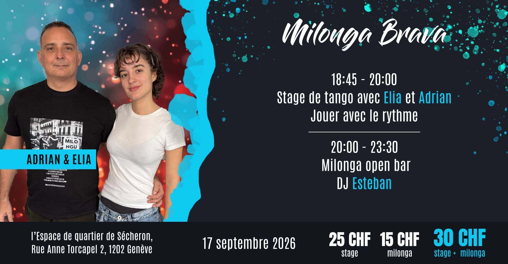Milonga Brava avec Adrian et Elia