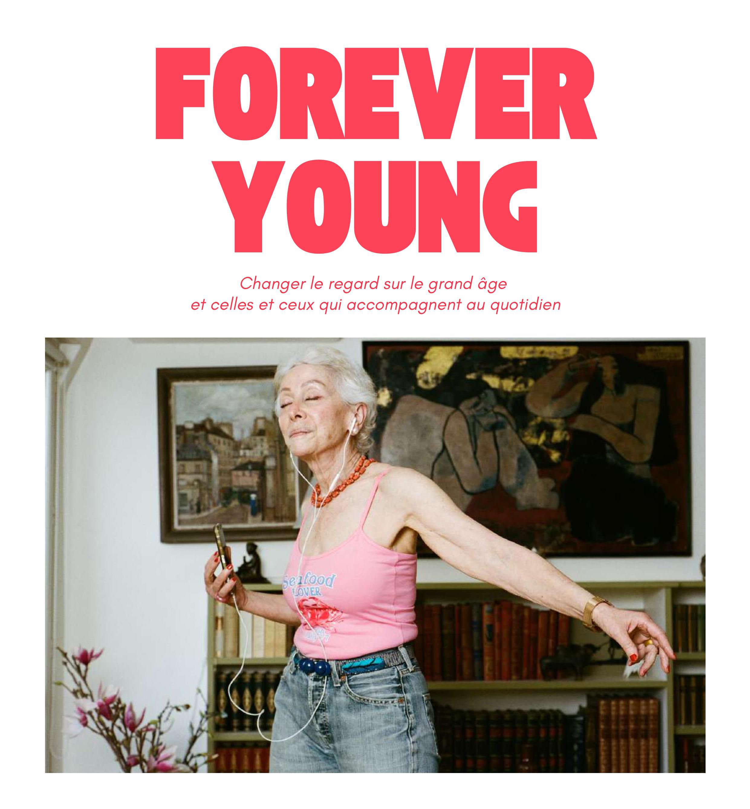 Exposition « Forever Young »