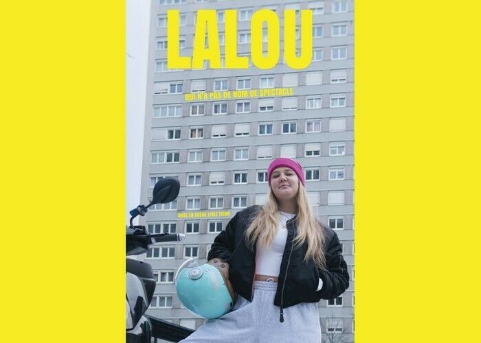 Lalou qui n’a pas de nom de spectacle