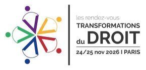 Le Rendez-vous des Transformations du Droit